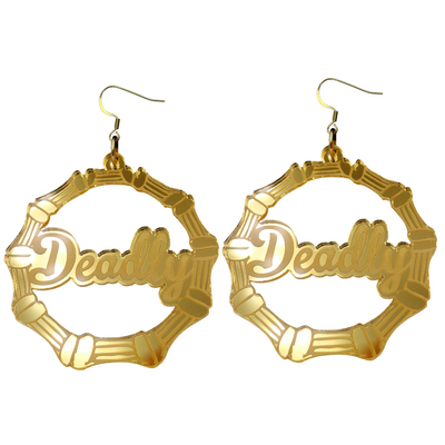 An image of Haus of Dizzy's large gold mirror bamboo hoops with 'Deadly' text in ollie cursive font, with hook tops.