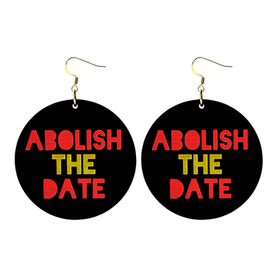 Haus of Dizzy 'Abolish the Date' Earrings