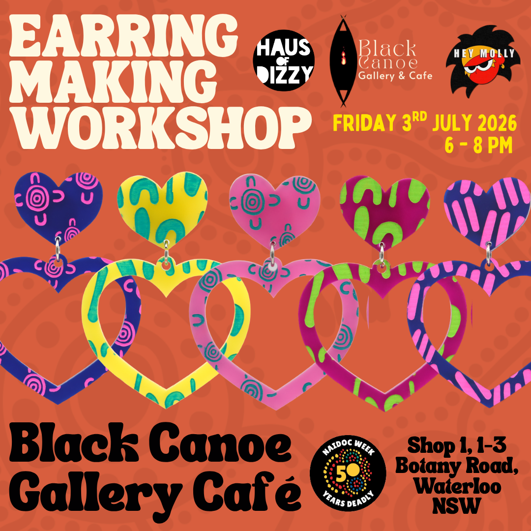 NAIDOC EARRING MAKING WORKSHOP (SYDNEY) 🖤💛❤️