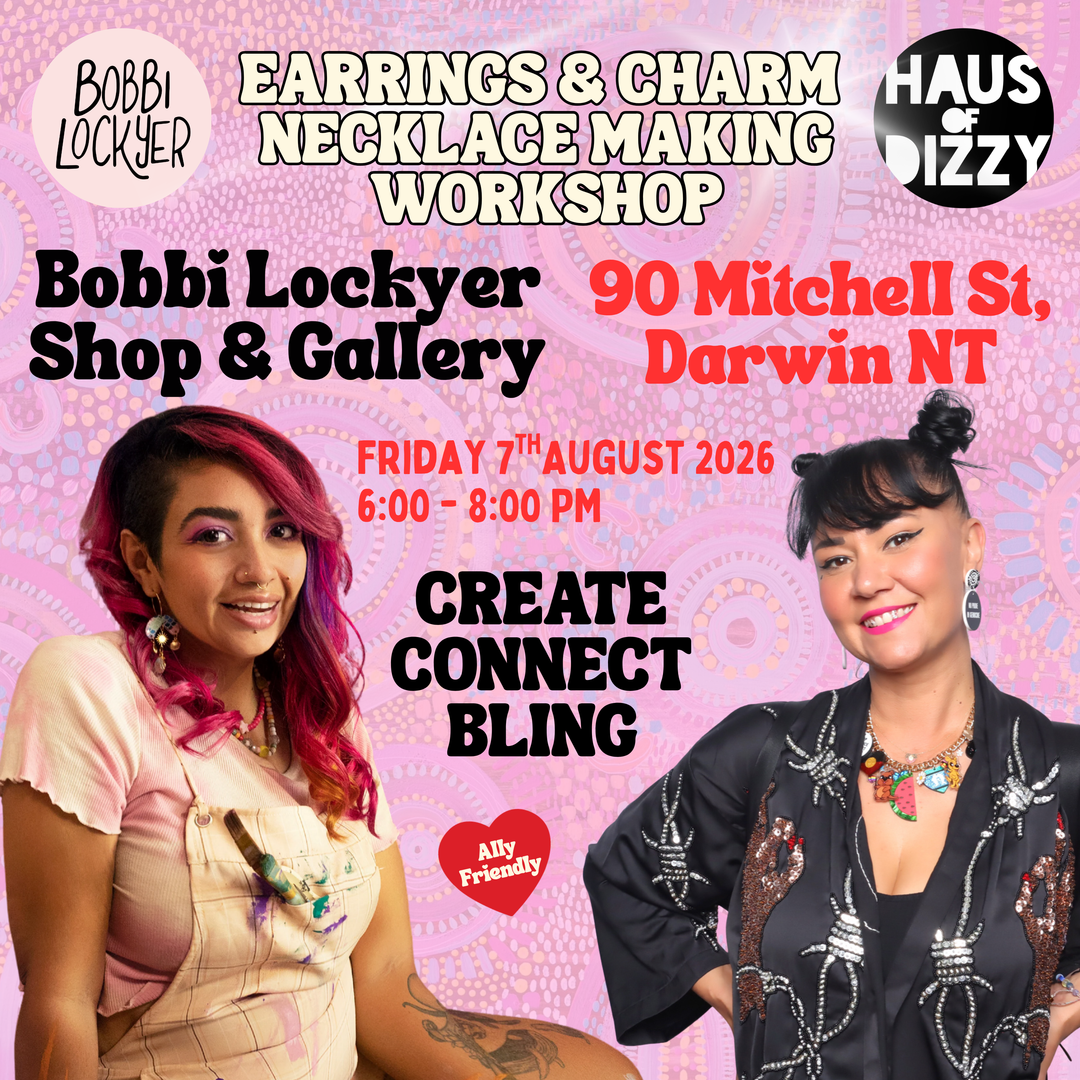 Haus of Dizzy x Bobbi Lockyer Workshop - DARWIN 💫