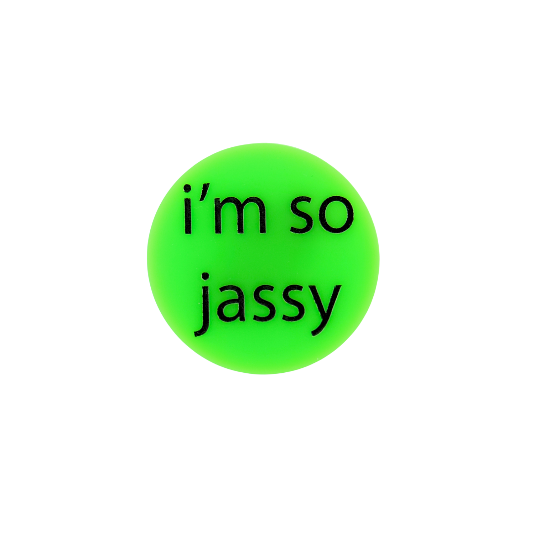 Haus of Dizzy 'i'm so ...' Custom Circle Badge