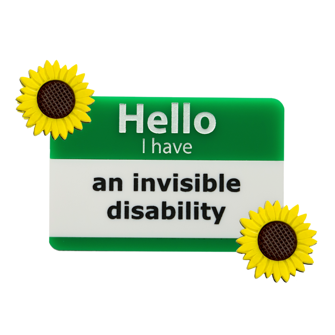 haus of dizzy green and white name badge with 3d sunflowers with text that reads hello i have an invisible disability size large