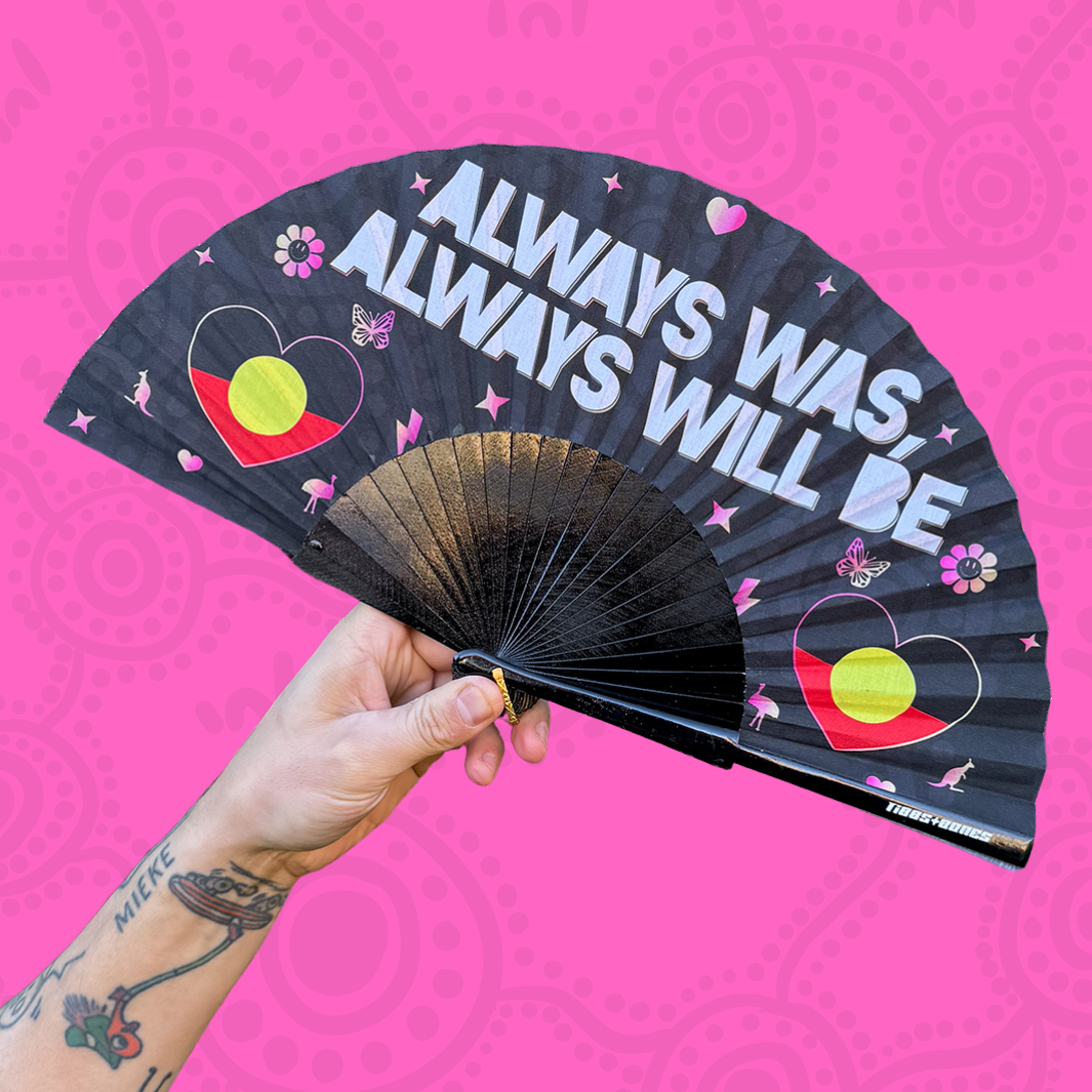 Exclusive Black with Pink, Yellow &amp; Red 'Always Was Always Will Be' design in Small