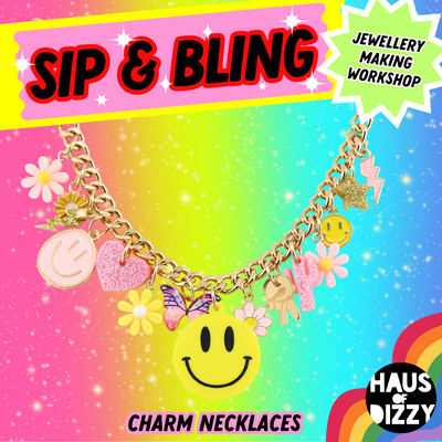 Haus of Dizzy Charm Necklace Workshop - New Dates Announced!