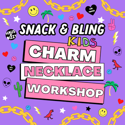 Kids Bling Workshop - New Dates Announced!