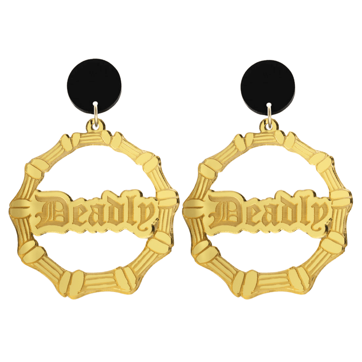 haus of dizzy acrylic gold mirror bamboo hoops with old english text that reads Deadly with black circle stud tops size large