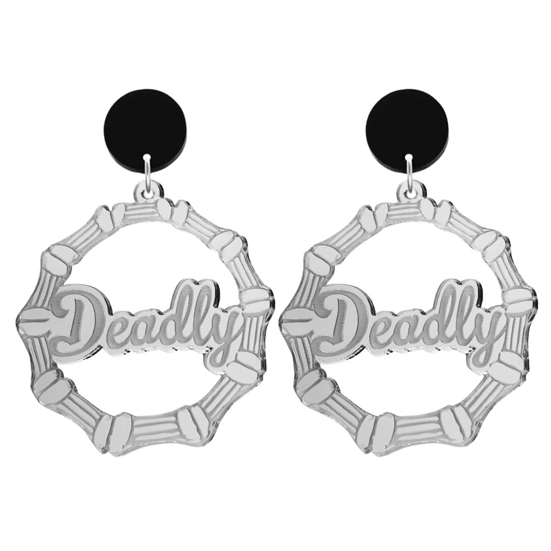 haus of dizzy acrylic silver mirror bamboo hoops with ollie cursive text that reads Deadly with black circle stud tops size large