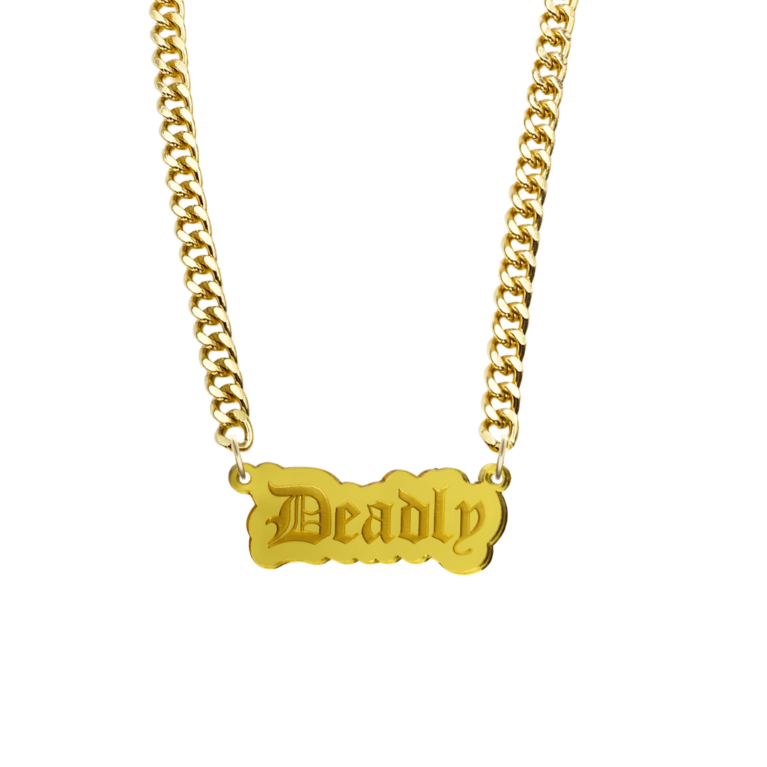 haus of dizzy gold necklace with 'Deadly' acrylic pendant size large