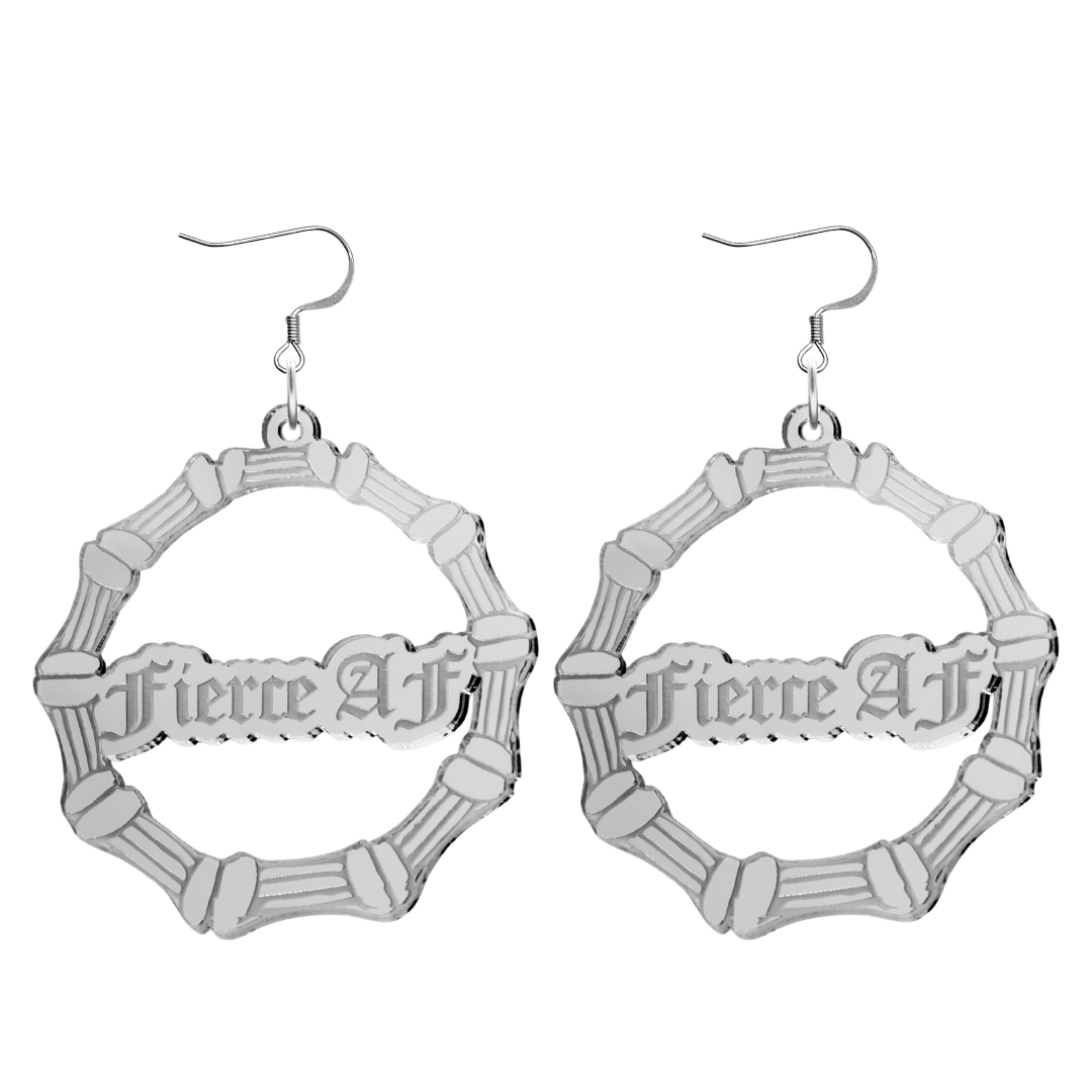 haus of dizzy acrylic silver mirror bamboo hoops with old english text that reads fierce AF with hooks no circle stud tops size large