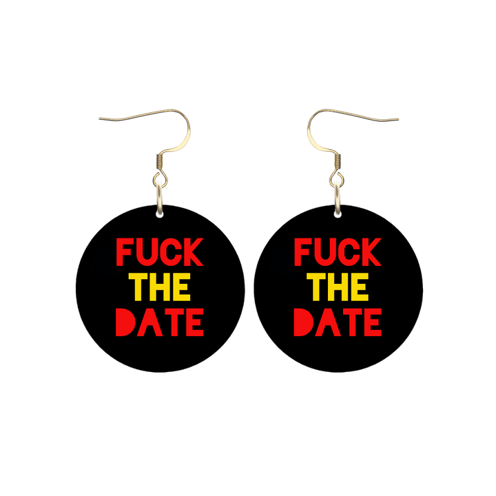 Haus of Dizzy 'Abolish/F*ck the Date' Earrings