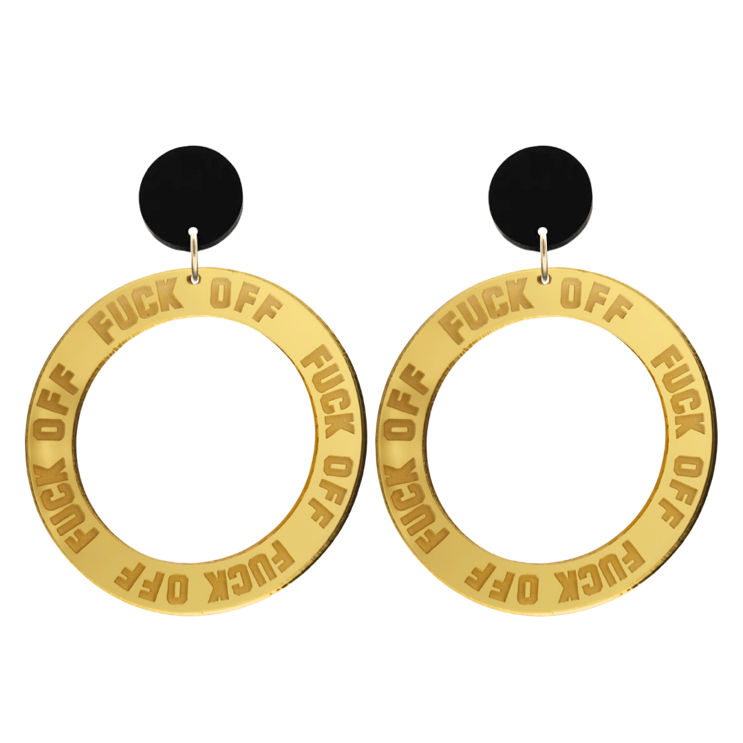 haus of dizzy gold mirror acrylic hoop earrings with 'F**K OFF' text engraved around hoop size large with black circle stud tops