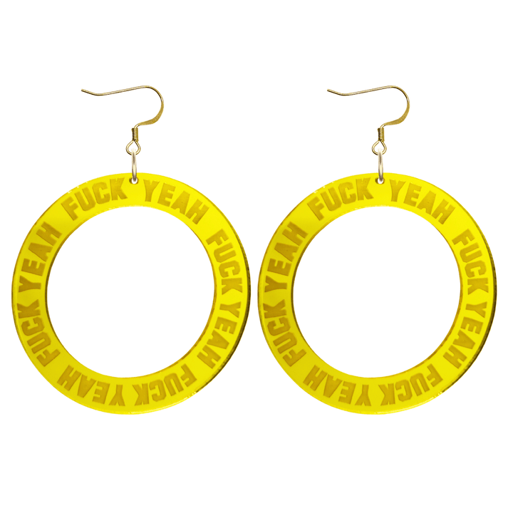 haus of dizzy yellow mirror acrylic hoop earrings with 'F**K YEAH' text engraved around hoop size large with gold hooks no stud tops