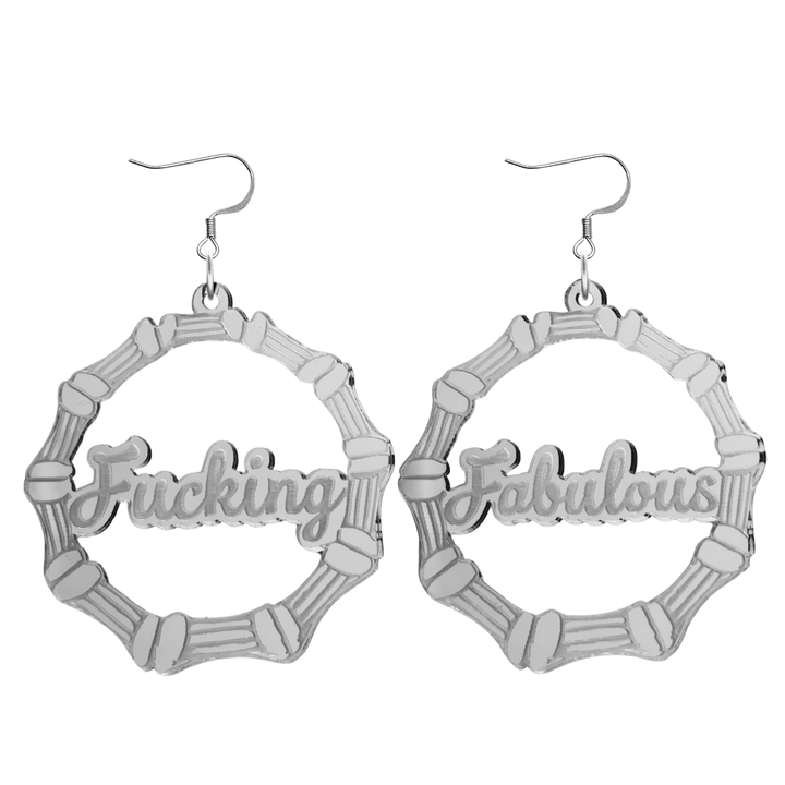 haus of dizzy acrylic silver mirror bamboo hoops with ollie cursive text that reads fucking fabulous, one word on each earring, with hooks no circle stud tops size large