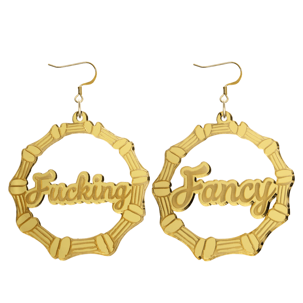 haus of dizzy acrylic gold mirror bamboo hoops with ollie cursive text that reads fucking fancy, one word on each earring, with hooks no circle stud tops size large