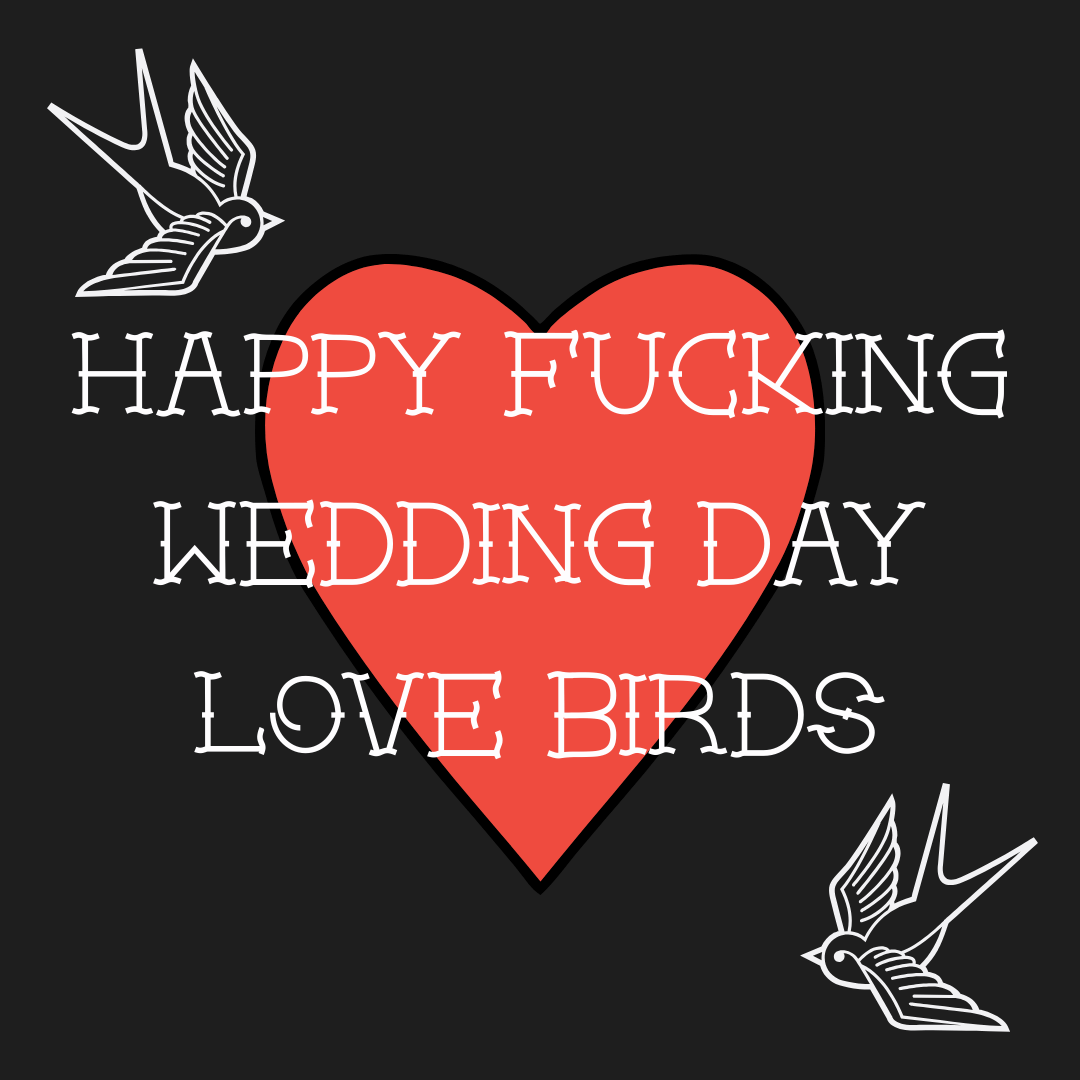 haus of dizzy wedding greeting card with red heart with white text on a black background, featuring two birds text reads 'happy fucking wedding day love birds'