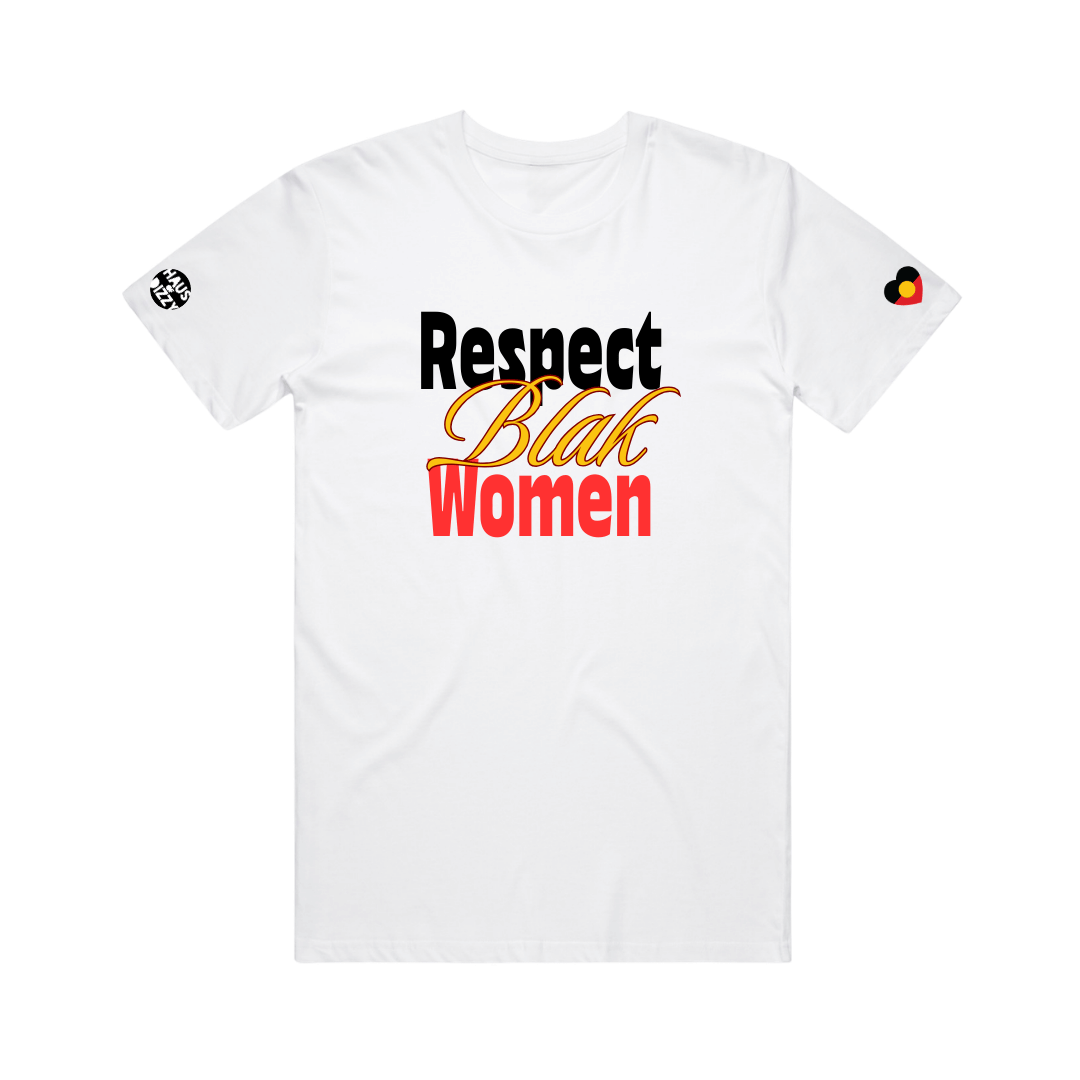 haus of dizzy white t-shirt with 'Respect Blak Women' text, in the colours of the aboriginal flag