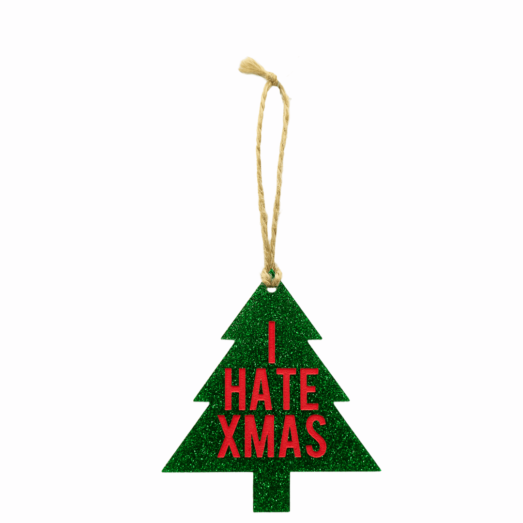 haus of dizzy green glitter Christmas tree-shaped ornament with red 'I HATE XMAS' text hung on twine one size