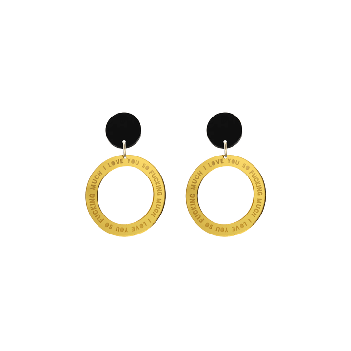 haus of dizzy gold mirror acrylic hoop earrings with 'i love you so fuckign much' text engraved around hoop size extra small with black circle stud tops
