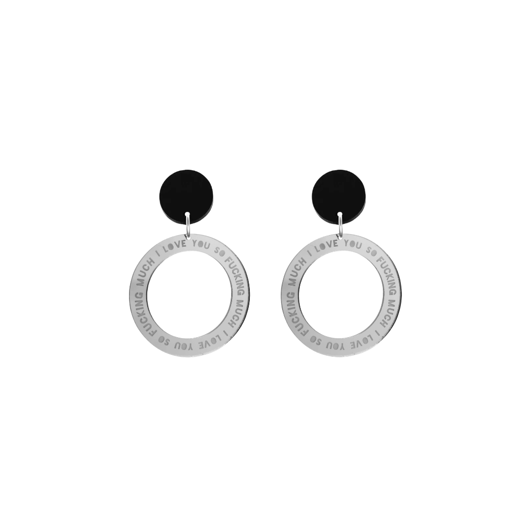 haus of dizzy silver mirror acrylic hoop earrings with 'i love you so fuckign much' text engraved around hoop size extra small with black circle stud tops