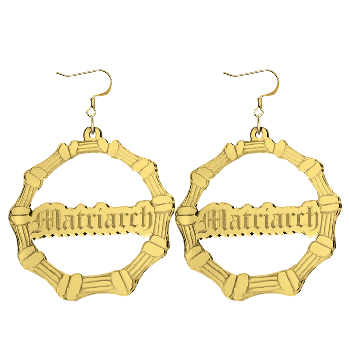 haus of dizzy acrylic gold mirror bamboo hoops with old english text that reads matriarch with hooks no circle stud tops size large