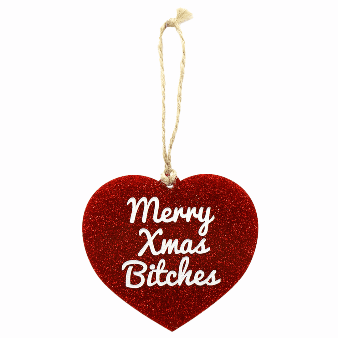 haus of dizzy merry xmas bitches red glitter heart ornament hung on twine one size