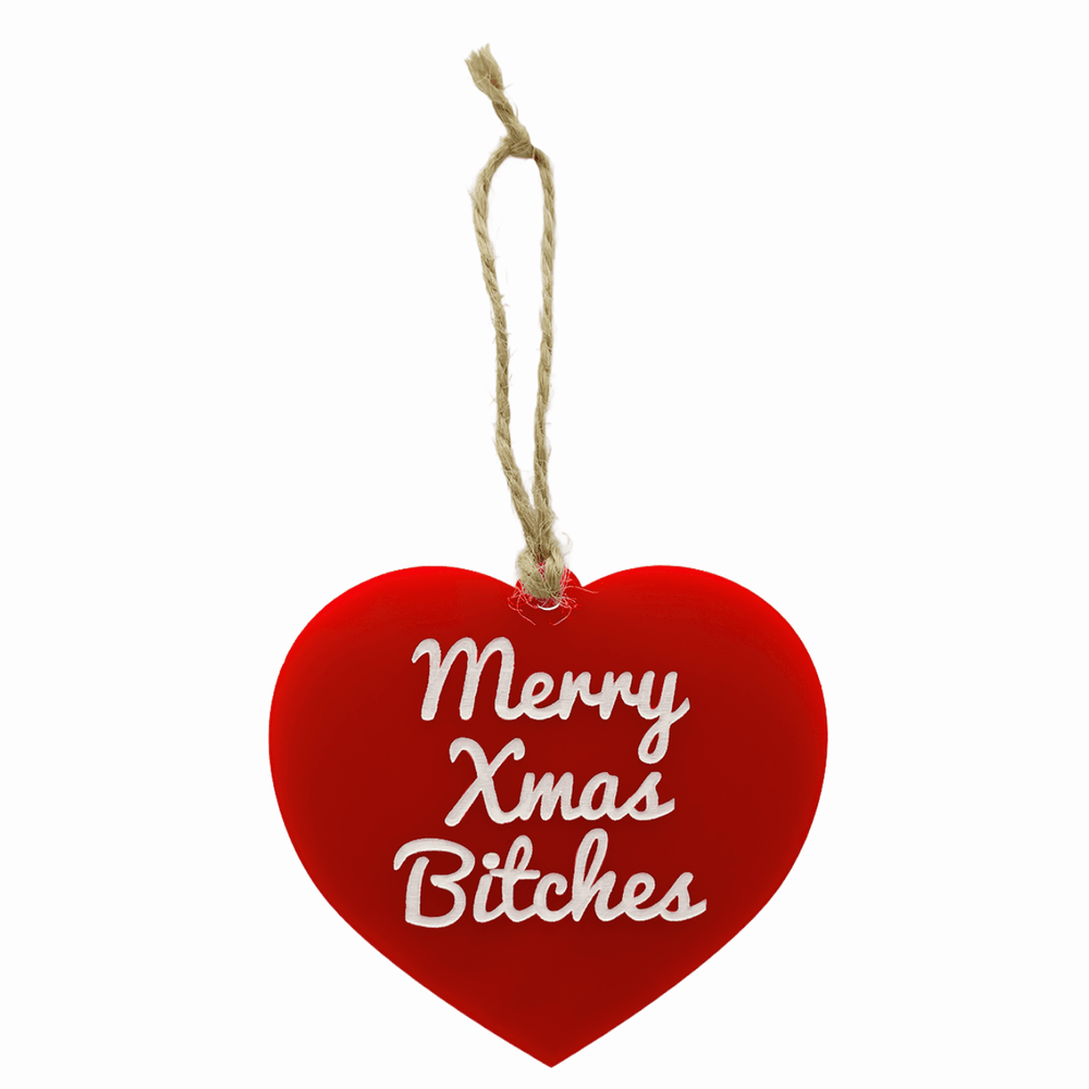 haus of dizzy merry xmas bitches red gloss heart ornament hung on twine one size