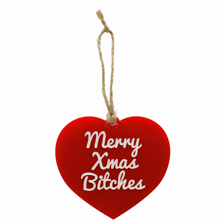 haus of dizzy merry xmas bitches red gloss heart ornament hung on twine one size