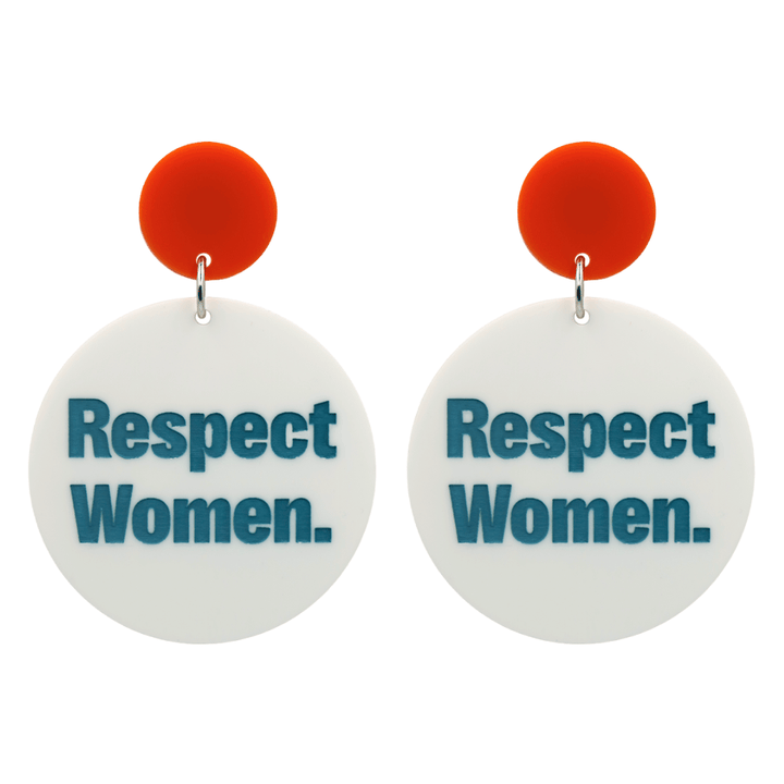 an image of haus of dizzys new respect women earrings which have a white gloss acrylic body with hand-painted green lettering that reads 'Respect Women' and matte orange circle top size large 