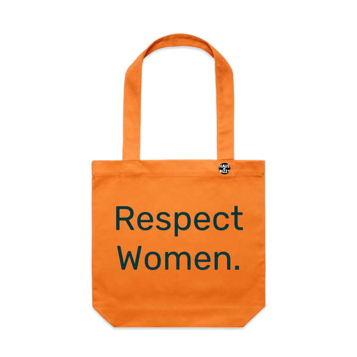 haus of dizzys orange canvas tote bag with two shoulder straps, featuring the printed text 'Respect Women' in black text. A small circular logo is printed on the upper right side of the bag.