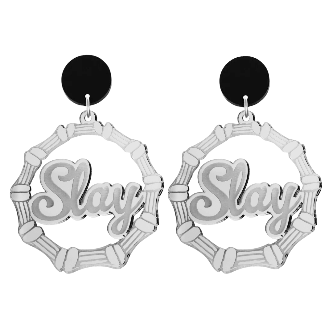 haus of dizzy acrylic silver mirror bamboo hoops with ollie cursive text that reads Slay with black circle stud tops size large