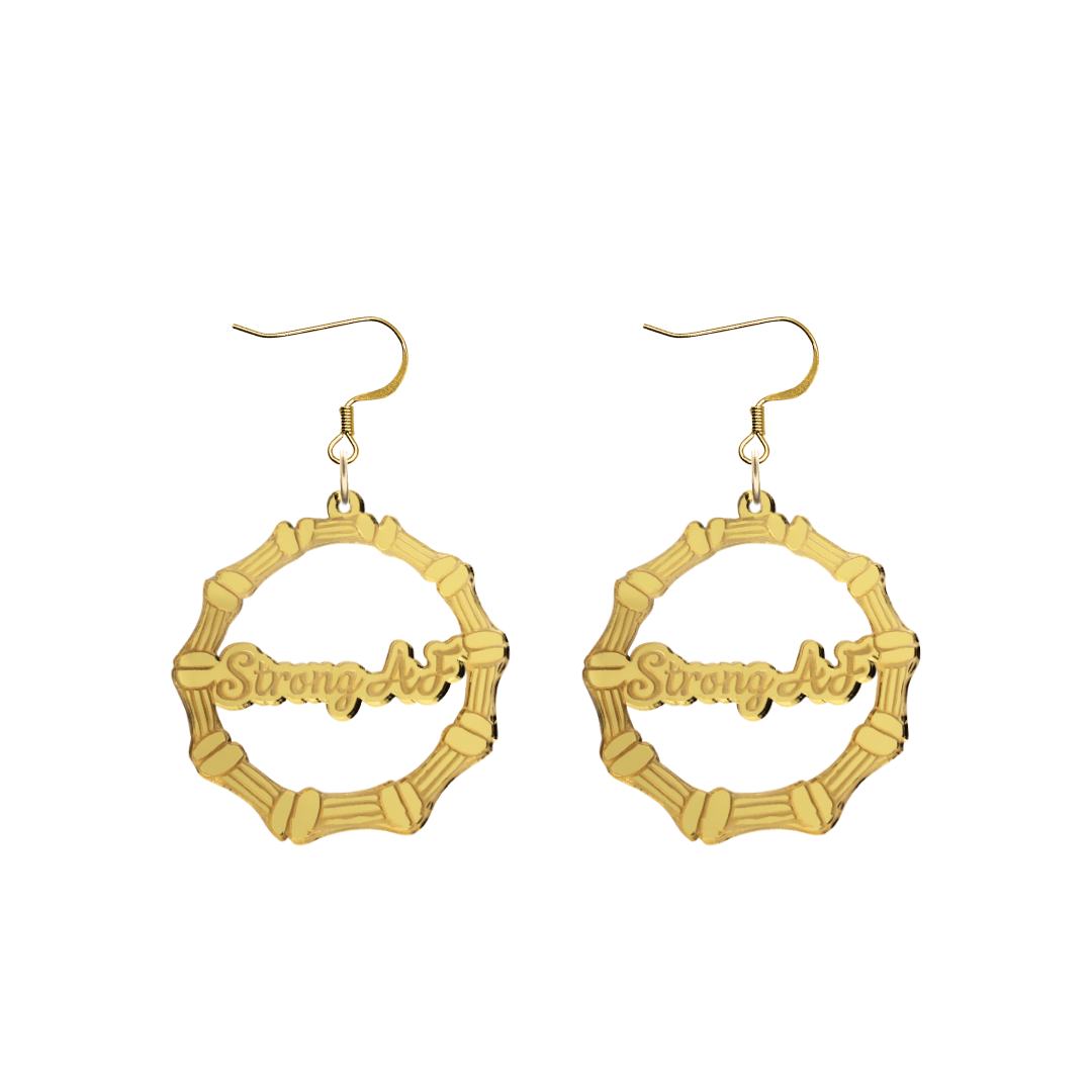 haus of dizzy acrylic gold mirror bamboo hoops with ollie cursive text that reads strong AF with hooks no circle stud tops size small