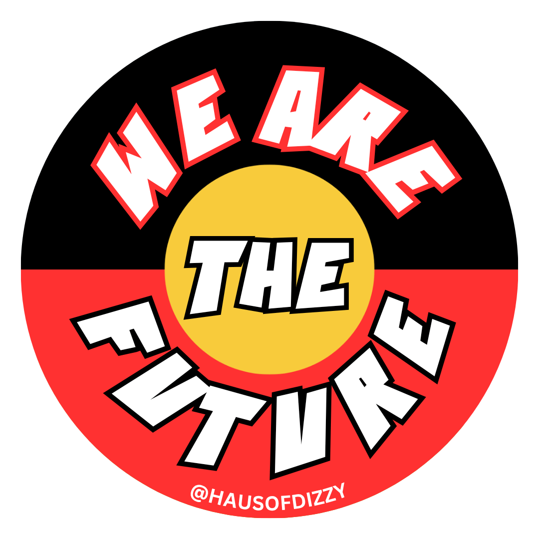Haus of Dizzy 'WE ARE THE FUTURE' Assorted Vinyl Stickers