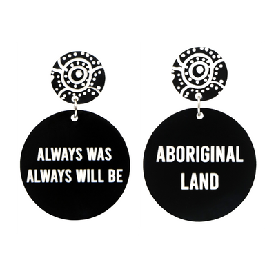 Haus of Dizzy 'Always Was Always Will Be Aboriginal Land' Earrings